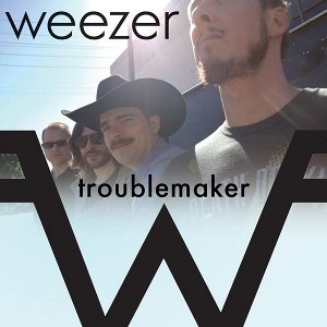 Troublemaker (Weezer song)